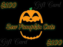 Load image into Gallery viewer, $100 Sew Pumpkin Cute gift card drawing
